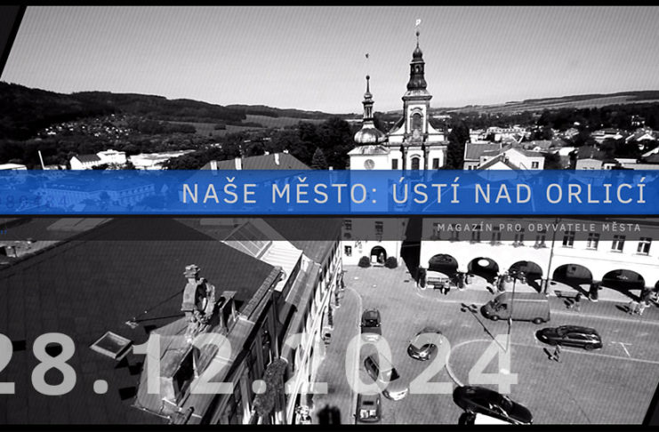 Naše město: Ústí nad Orlicí (2024/12)