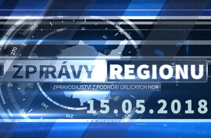 ZPRÁVY REGIONU 15.05.2018
