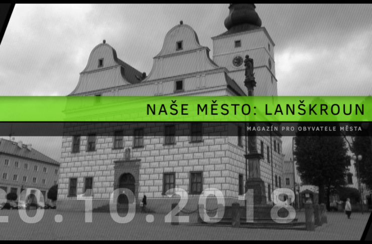 NAŠE MĚSTO LANŠKROUN (2018/10)