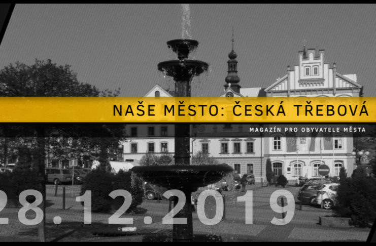 NAŠE MĚSTO ČESKÁ TŘEBOVÁ (2019/12)
