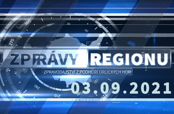 ZPRÁVY REGIONU 03. 09. 2021